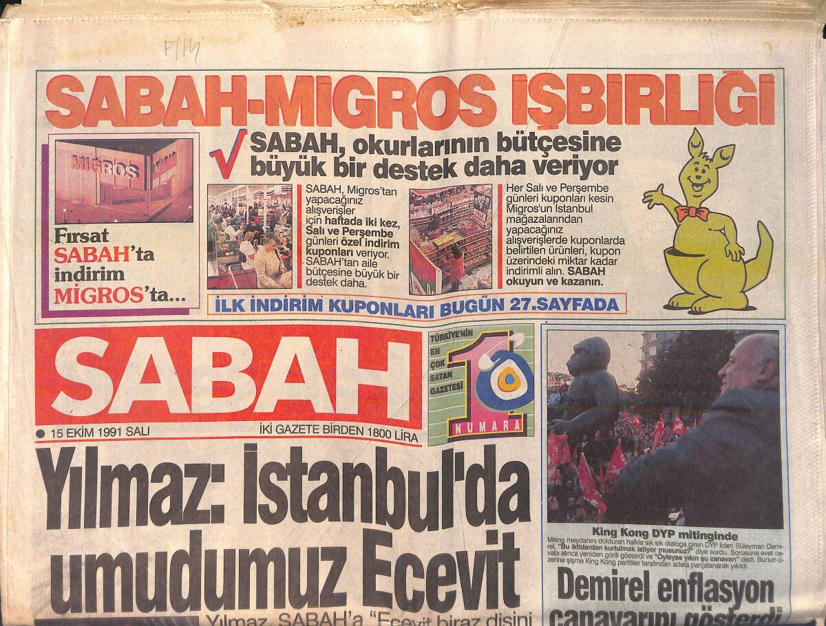 Sabah Gazetesi 15 Ekim 1991 - Kayahan'ın Programında Bir Tane Bile Kadın Konuk Yoktu - King Kong, DYP Mitinginde GZ155856 - 1