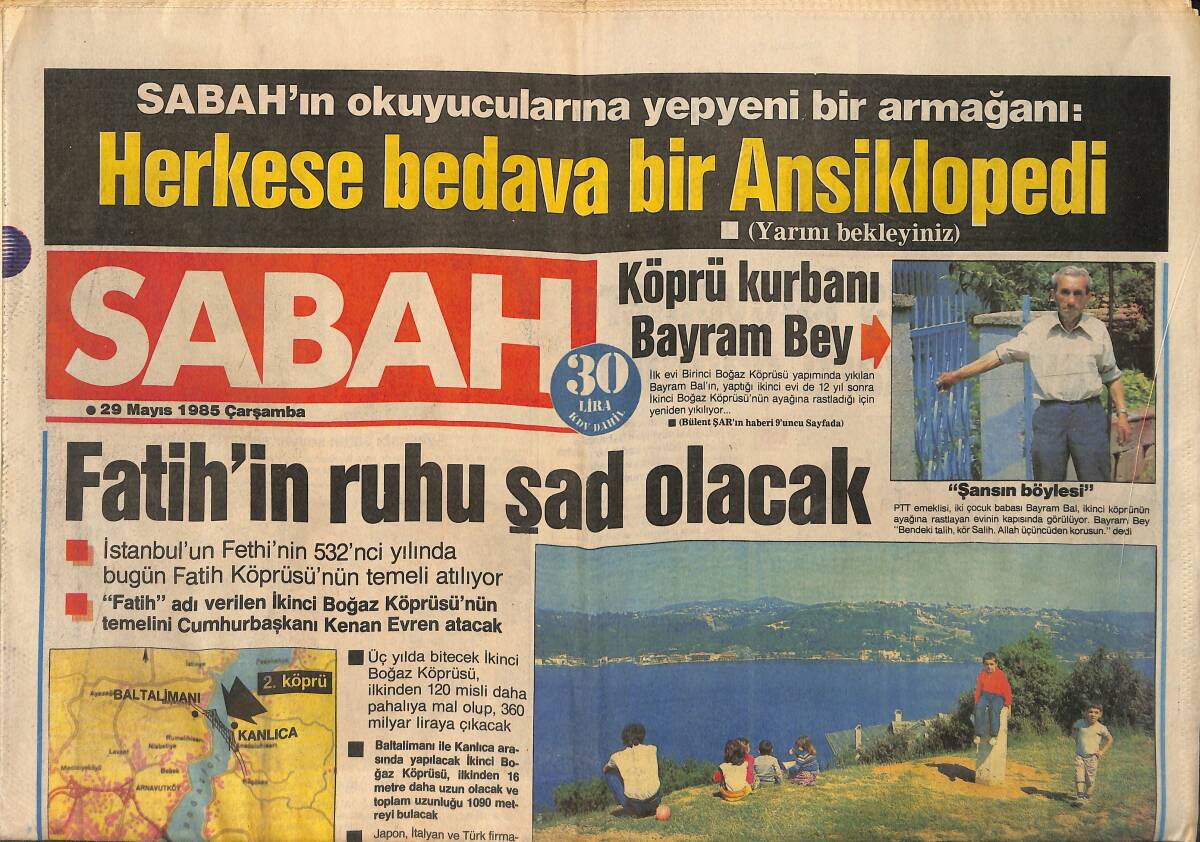 Sabah Gazetesi 29 Mayıs 1985 - Özal: Fenerbahçe Malı Götürdü - Ajda'nın İştahı Açıldı - Sabancı, İş İsteyenlere Tavsiye Kartı Dağıttı GZ153791 - 1