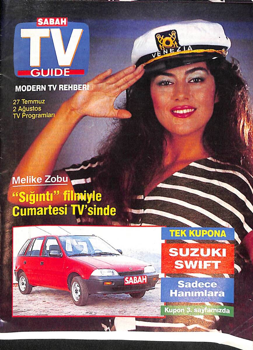 Sabah TV Guide Dergisi 27 Temmuz- 2 Ağustos - Melike Zorlu, Sığıntı Filmi, TV Yayın Akışı NDR88416 - 1