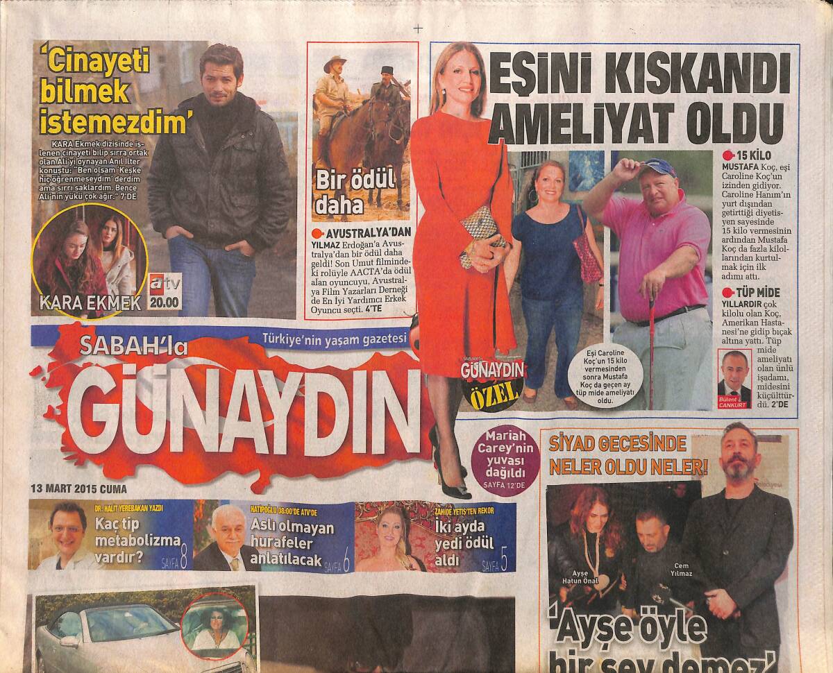 Sabah'la Günaydın Gazetesi 13 Mart 2015 - Maskülen Serenay - Yılmaz Erdoğan'a Bir Ödül Daha GZ153802 - 1