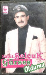 Sabit Selçuk Gürses - Oldu Mu Kaset (Mavi Bandrol - İkinci El) KST27183 - 1