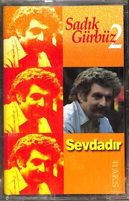 Sadık gürbüz - Sevdadır Kaset (Sıfır) KST24819 - 1