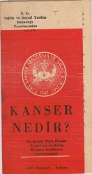 SAĞLIK- 1947 Kanser Nedir Broşürü EFM(N)3754 - 2