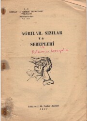 SAĞLIK - 1957 Yılı Ağrılar,Sızılar Ve Sebepleri Broşürü EFM(N)3793 - 3