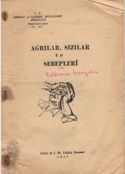 SAĞLIK - 1957 Yılı Ağrılar,Sızılar Ve Sebepleri Broşürü EFM(N)3793 - 1