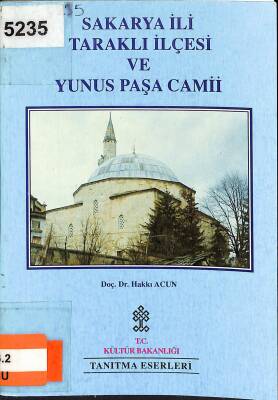 Sakarya İli Taraklı İlçesi ve Yunus Paşa Camii NDR80389 - 1