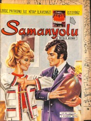 Samanyolu Dergisi No 96 - 1 KASIM 1973 - FATMA GİRİKLE FATMA BELGEN BİRARAYA GELDİ, EMEL SAYIN FİLMİNE BAŞLADI, FÜSUN ÖNAL ÇAKIL GAZİNOSUNDA BAŞLAD DRG1493 - 1