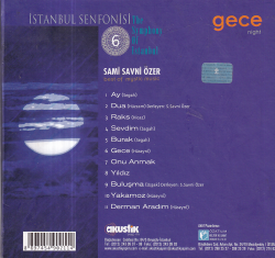 Sami Savni Özer *İstanbul Senfonisi Gece 6* ( İkinci El ) CD Müzik CD1441 - 2