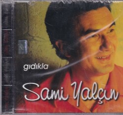 Sami Yalçın - Gıdıkla (Sıfır Ürün) CD Müzik CD1080 - 1