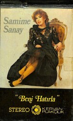 Samime Sanay - Beni Hatırla Kaset (İkinci El) KST25141 - 1