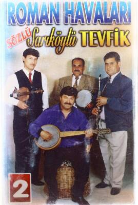 Sarıköylü Tevfik * Roman Havası * Kaset KST5155 - 1