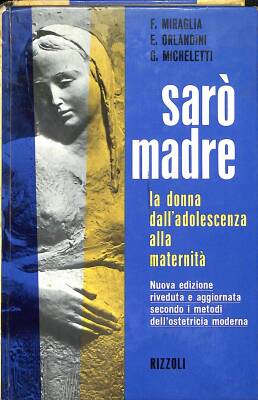 SARO MADRE Miraglia Orlandini Micheletti Rizzoli NDR82130 - 1