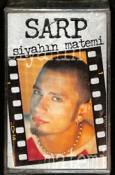 Sarp - Siyahın Matemi Kaset (Sıfır) KST25471 - 1