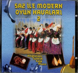 Saz İle Modern Oyun Havaları 2 (Sıfır Ürün) CD Müzik CD1981 - 1