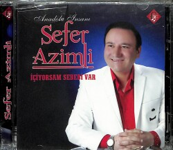 Sefer Azimli - İçiyorsam Sebebi Var (Sıfır Ürün) CD Müzik CD1983 - 1