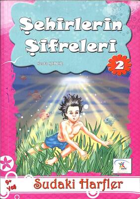 Şehirlerin Şifreleri 2 - Sudaki Harfleri KTP2307 - 1