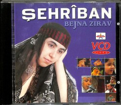 Şehriban - Bejna Zirav VCD (108.5) VCD24795 - 3