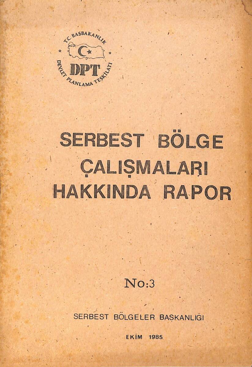 Serbest Bölge Çalışmaları Hakkında Rapor NDR93031 - 1