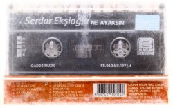 Serdar Ekşioğlu * Ne Ayaksın * Kaset KST4981 - 4