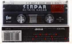 Serdar *Nereye Kadar* Kaset KST6431 - 4