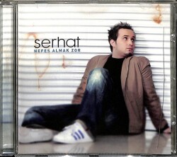 Serhat *Nefes Almak Zor* ( İkinci El ) CD Müzik CD1951 - 1