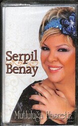 Serpil Benay - Mutluluğa Hasretiz Kaset (Sıfır) KST27644 - 1