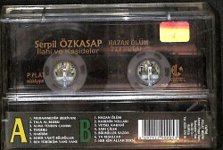 Serpil Özkasap - İlahi ve Kasideler Kaset (İkinci El) KST25289 - 2