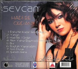 Sevcan - Hadi Be Ordan (Sıfır Ürün) CD Müzik CD1936 - 2