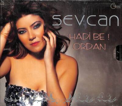 Sevcan - Hadi Be Ordan (Sıfır Ürün) CD Müzik CD2047 - 1