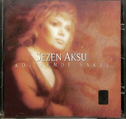 Sezen Aksu - Adı Bende Saklı CD (İkinci El) CD3677 - 1