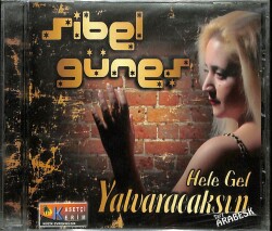 Sibel Güneş - Hele Gel Yalvaracaksın (Sıfır Ürün) CD Müzik CD1980 - 1