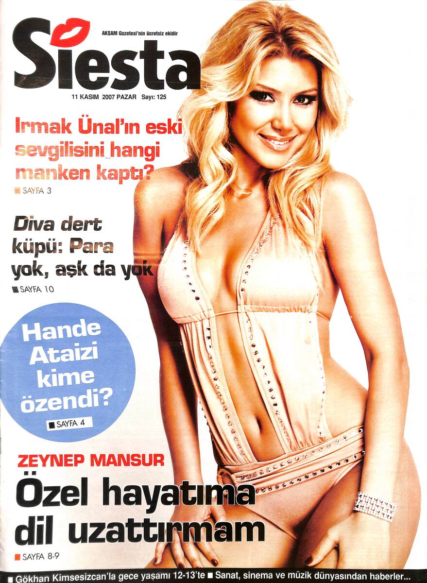 Siesta Magazin Dergisi 11 Kasım 2007 Sayı 125 - Hülya Avşar: Evimi Satmıyorum - Yıldız Tilbe: Rüküşlüğü Seviyorum NDR89924 - 1