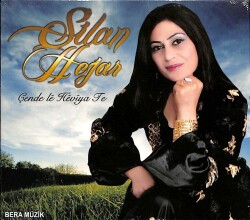 Silan Hejar - Çende Le Heviya Te (Sıfır Ürün) CD Müzik CD2017 - 1