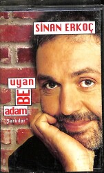 Sinan Erkoç - Uyan Be Adam Kaset (İkinci El) KST25067 - 1