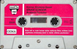 Şinasi Güngör - Kömür Gözlerin Güzel Kaset (Türkola Alman Baskı - İkinci El) KST27877 - 1