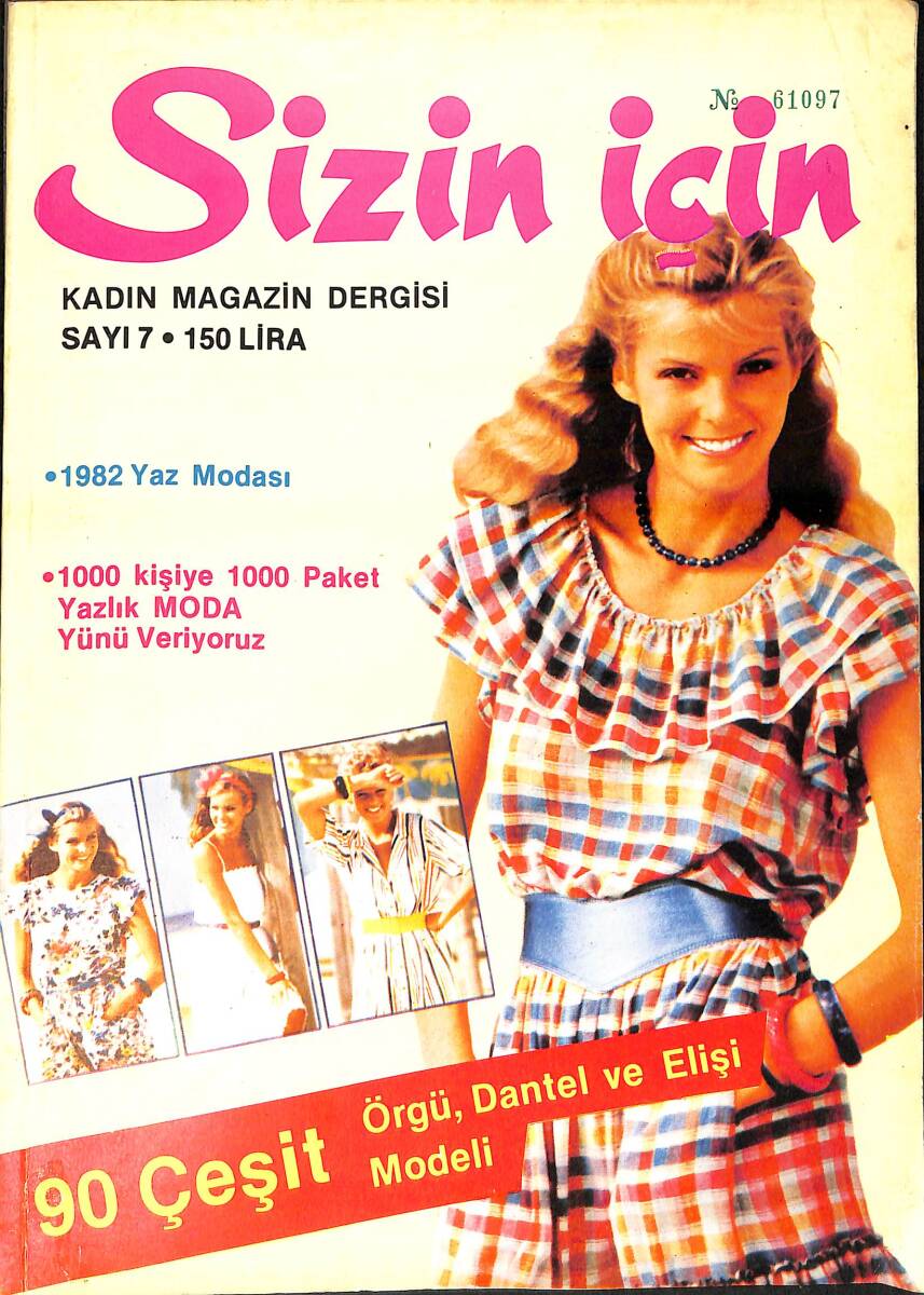 Sizin İçin Kadın Magazin Dergisi Mayıs 1982 Sayı 7 NDR92775 - 1