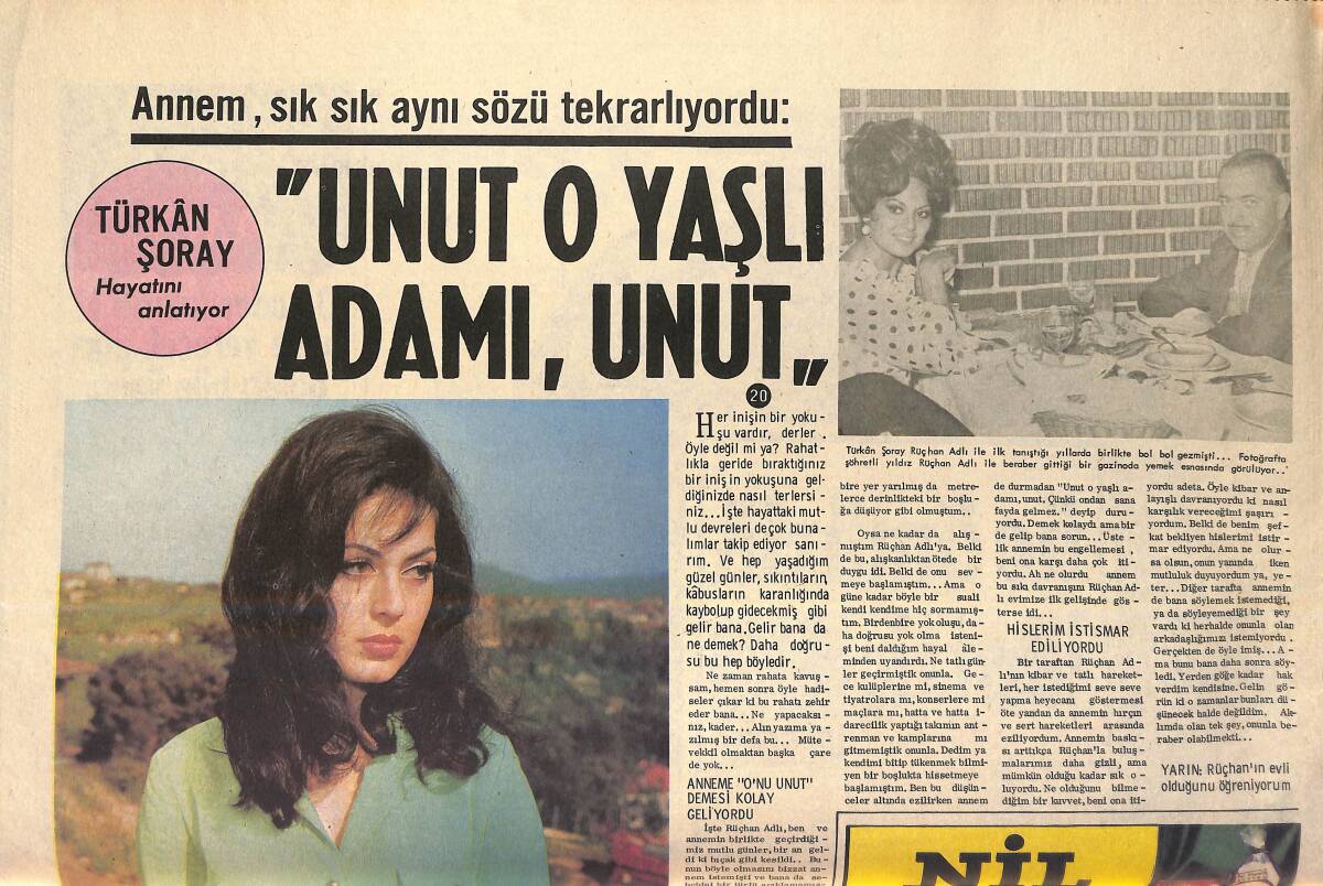 Son Aktüalite Gazetesi 28 Mayıs 1968 - Türkan Şoray: Annem Sık Sık Aynı Sözü Tekrarlıyordu: Unut O Yaşlı Adamı Unut GZ156544 - 2