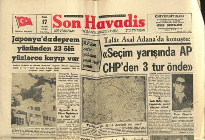 Son Havadis Gazetesi 17 Mayıs 1968 Bigada 300 Köylü Çatıştı 55 Yaralı Var Japonyada Deprem