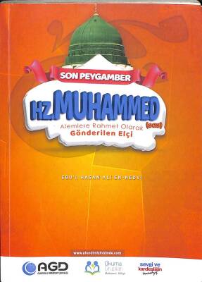 Son Peygamber Hz. Muhammed (Âlemlere Rahmet Olarak Gönderilen Elçi) KTP73 - 1