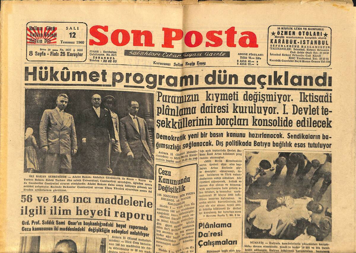 Son Posta Gazetesi 12 Temmuz 1960 - Dış Ticaret Rejimi Dün İlan Edildi - Kıbrıs Rumları Adada Askeri Üs İstemiyor GZ149939 - 1