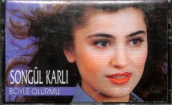 Songül Karlı - Böyle Olur Mu (Mavi Bandrol) Kaset (İkinci El) KST26457 - 1