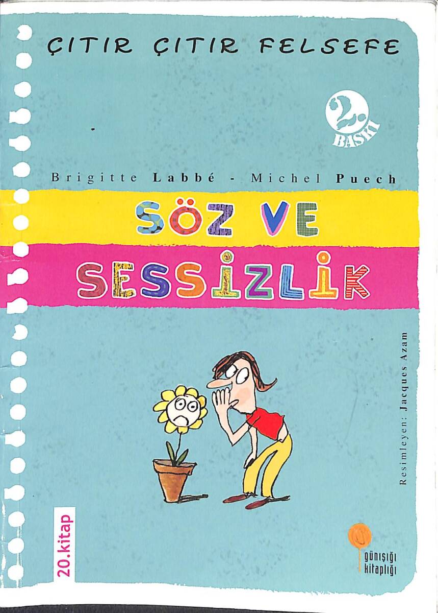 Söz ve Sessizlik - Çıtır Çıtır Felsefe 20 - 1