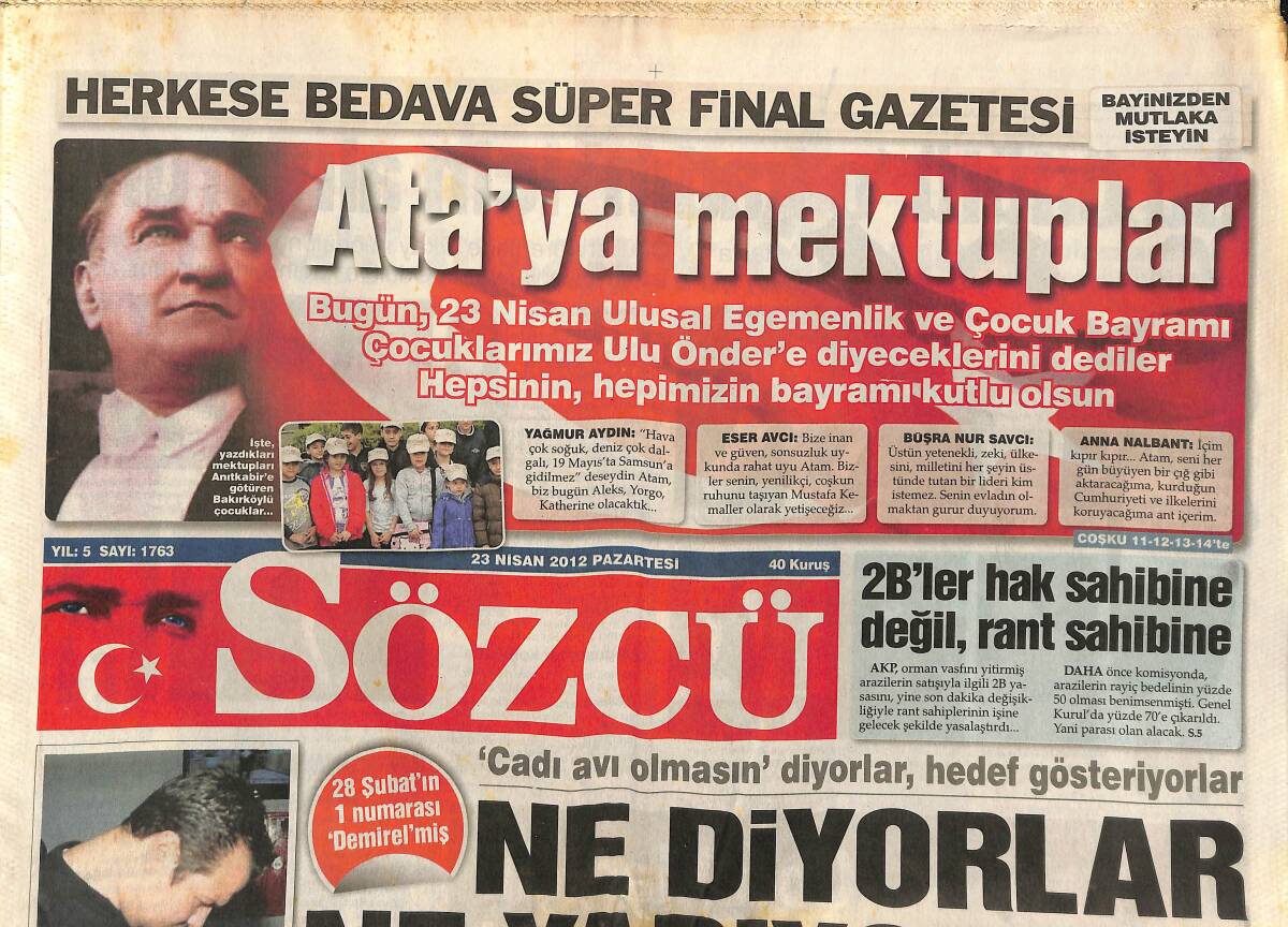 Sözcü Gazetesi 23 Nisan 2012 - Son Gülen Mourinho - Ata'ya Mektuplar GZ154987 - 1