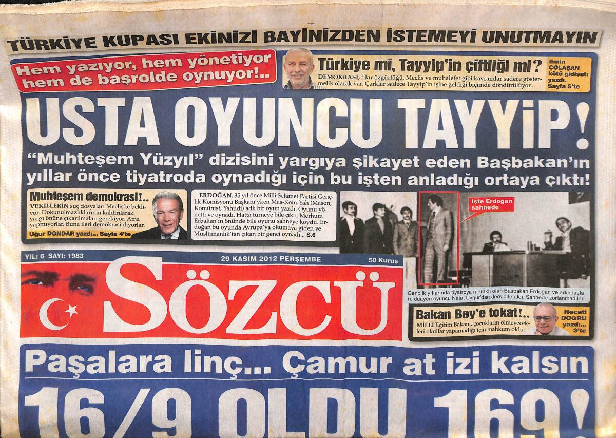 Sözcü Gazetesi 29 Kasım 2012 - Erdoğan'ın Oğlu İçin Nikah Şahitliği Yaptığı Kişi Başdenetçi Oldu - Şehzade Mustafa 3. Kez Baba Oldu GZ154945 - 1