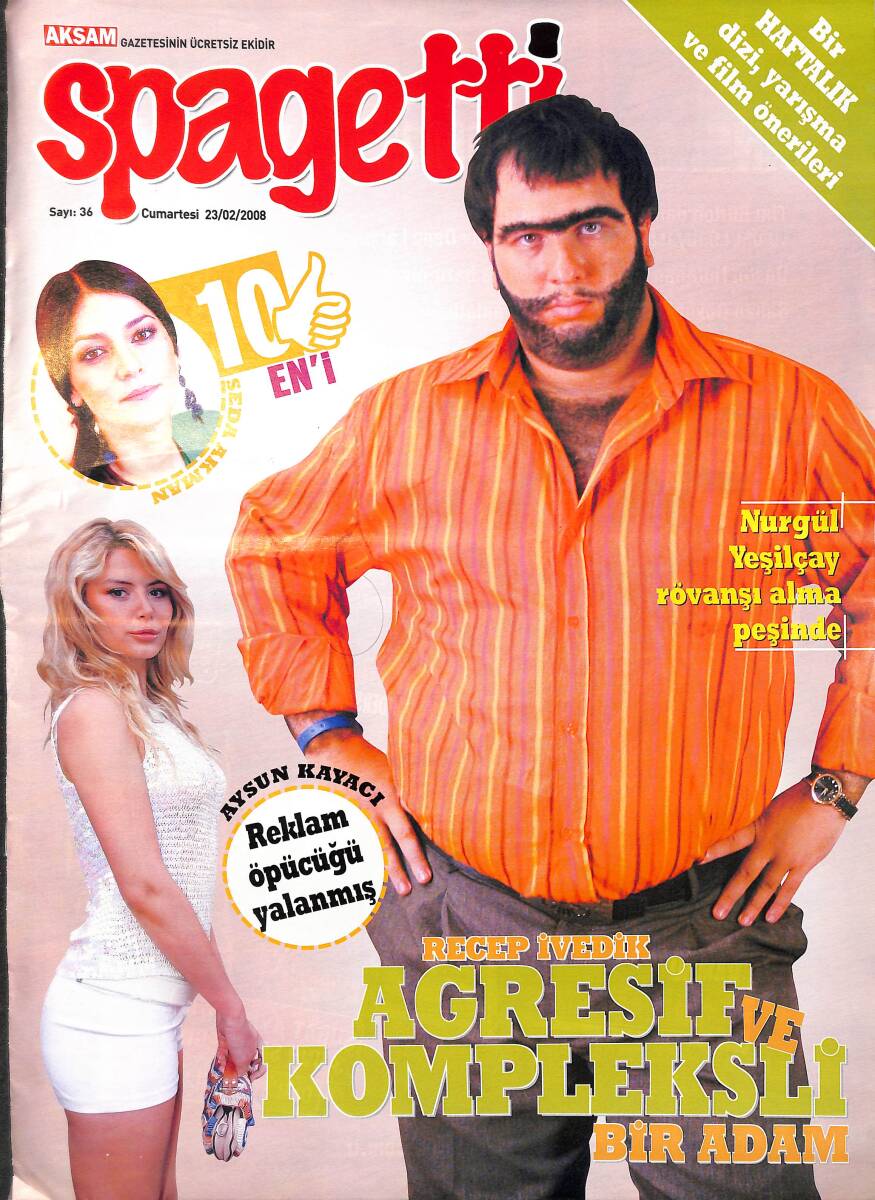 Spagetti Magazin Dergisi 23 Şubat 2008 Sayı 36 - Beren Saat: İnsanlar Bizi Bedelsiz Seviyor - Aysun Kayacı: Reklam Öpücüğü Yalanmış NDR89909 - 1