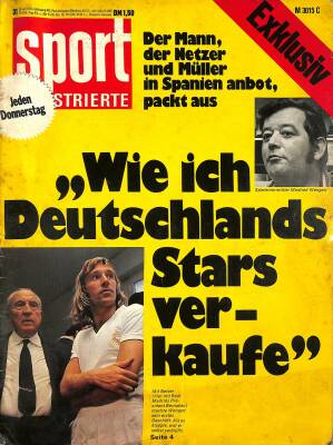 Sport Illustrierte 26 Juli 1973 - Wie Ich Deutschlands Stars Verkaufe NDR82938 - 1