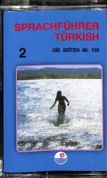 Sprachführer Türkish 2 Die Seiten 80 - 133 Kaset KST17395 - 1