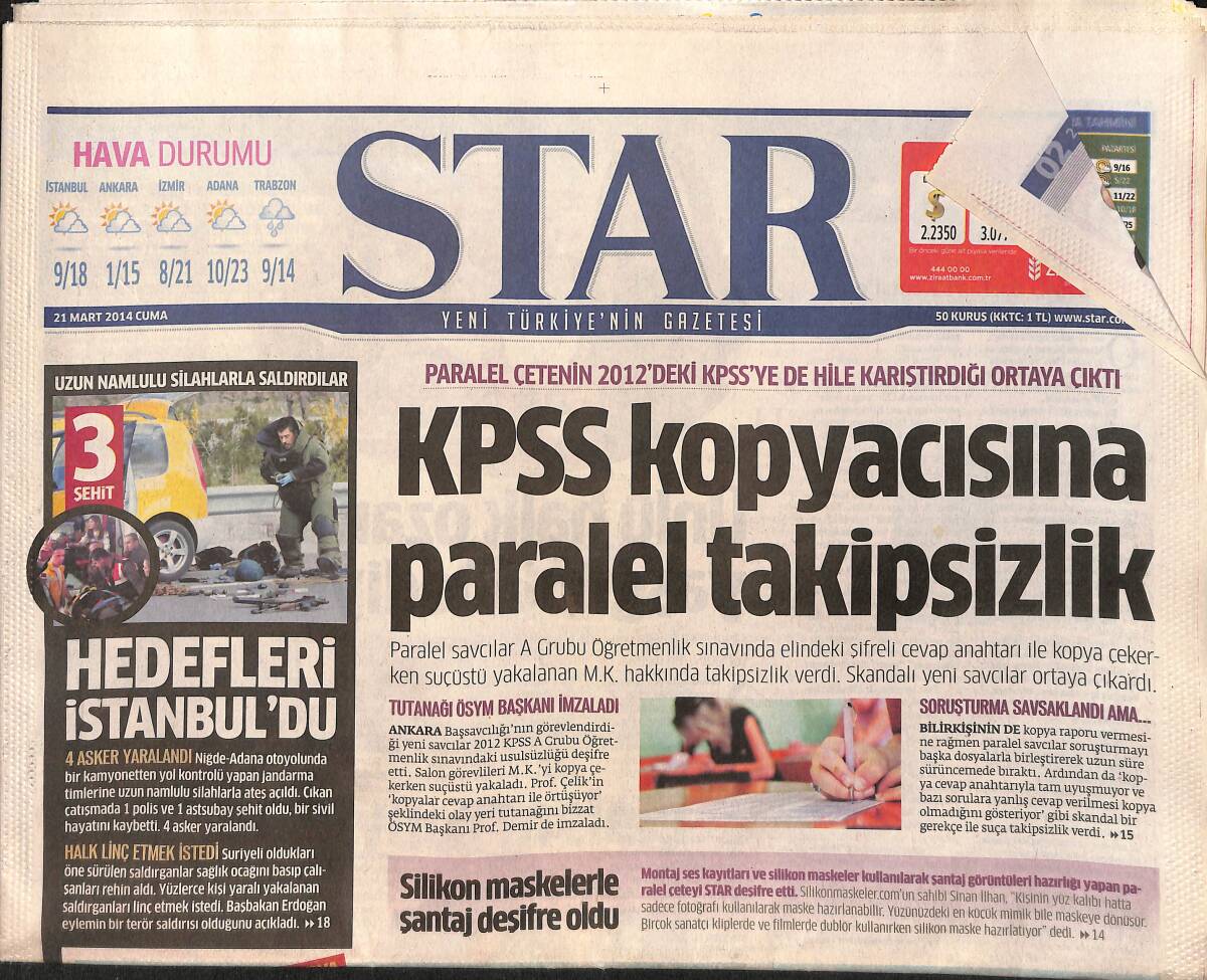 Star Gazetesi 21 Mart 2014 - KPSS Kopyacısına Paralel Takipsizlik - Arapların Gözdesi Beylikdüzü GZ153934 - 1