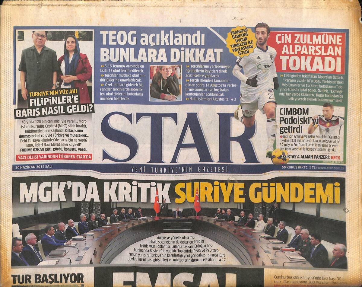 Star Gazetesi 30 Haziran 2015 - MGK'da Kritik Suriye Gündemi - Cim Bom Podolski'yi Getirdi GZ153962 - 1