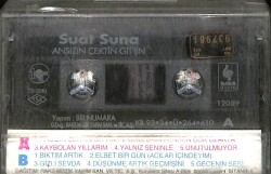 Suat Suna *Ansızın Çektin Gittin * Kaset KST17943 - 2